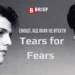 Tears for Fears: британський гурт, який зробив страх мовою поп-музики